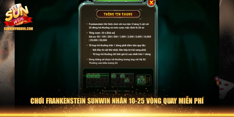 Chơi Frankenstein SUNWIN nhận 10-25 vòng quay miễn phí