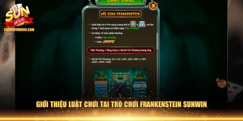 Giới thiệu luật chơi tại trò chơi Frankenstein SUNWIN