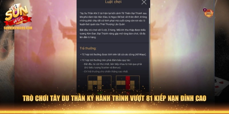 Trò chơi Tây Du Thần Ký hành trình vượt 81 kiếp nạn đỉnh cao